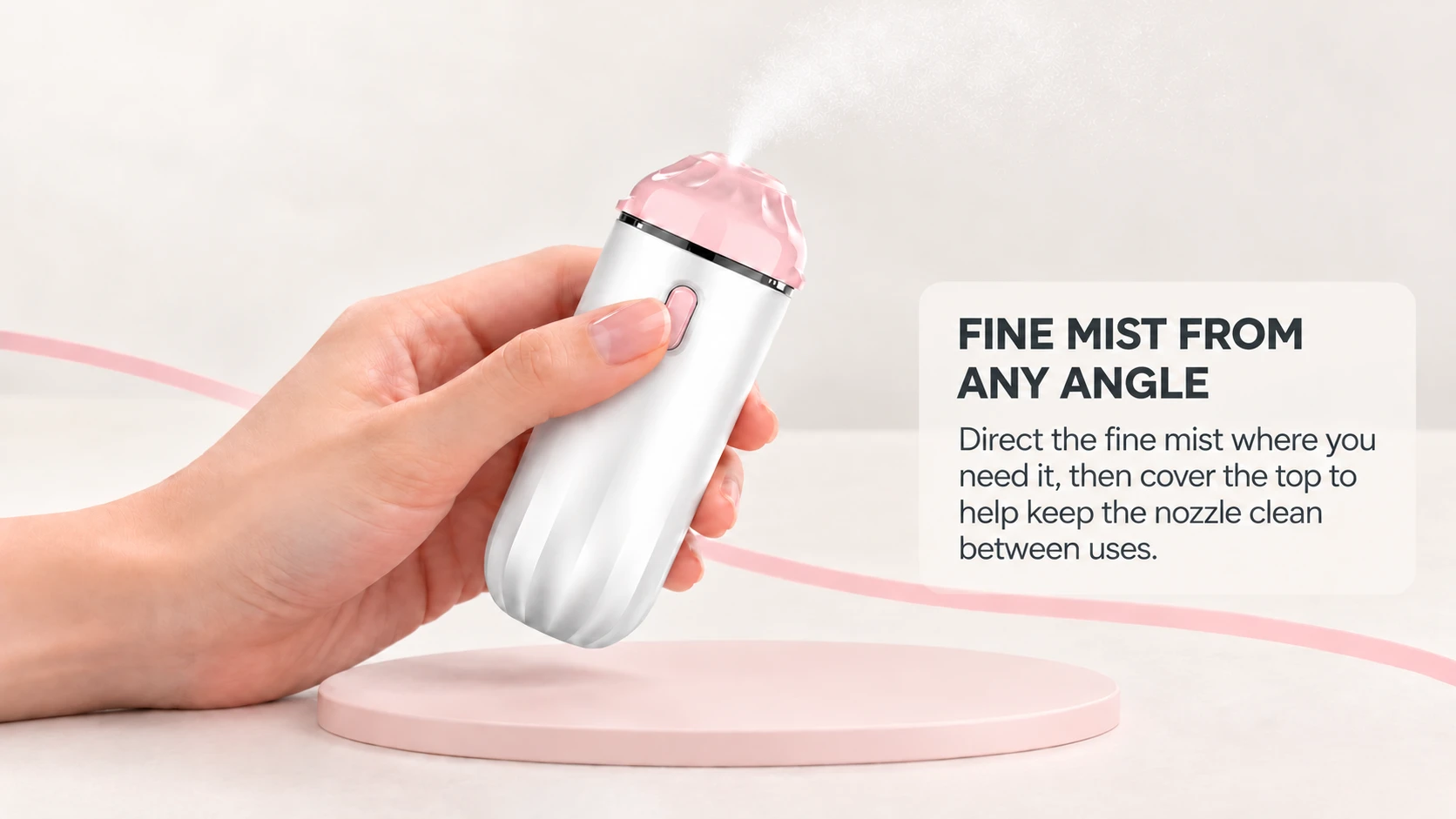 Mist from the preferred angle and replace the protective cap for storage